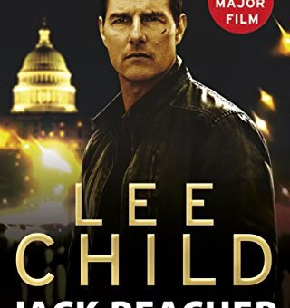 Jack Reacher, Never Go Back-Why I agree with title of the Movie